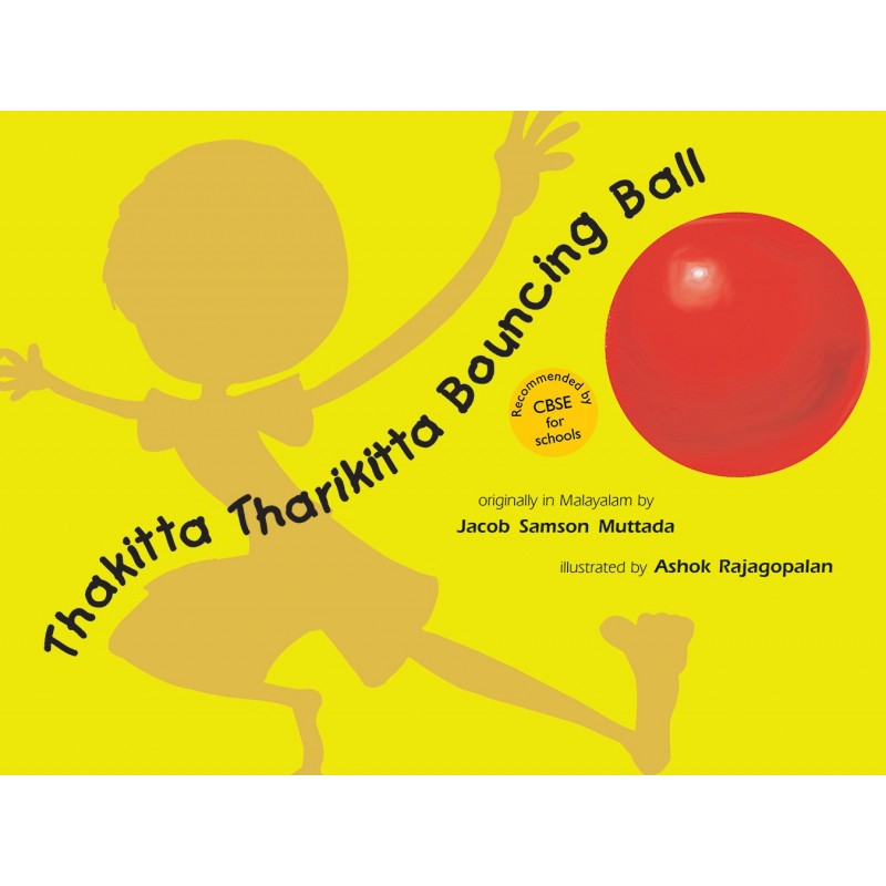 Thakitta Tharikitta Bouncing Ball