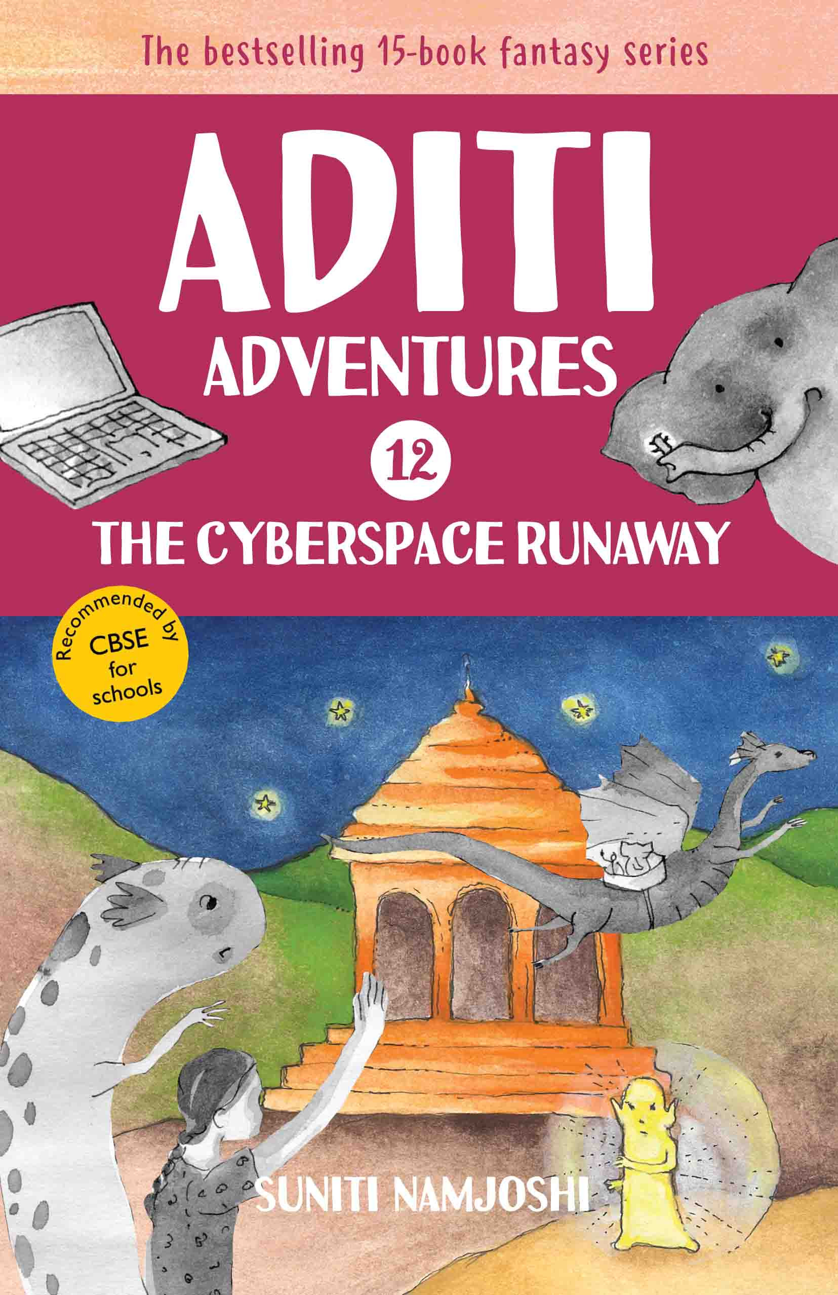 ADITI ADVENTURES - THE CYBERSPACE RUNAWAY