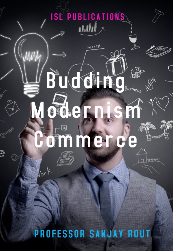 Budding Modernism Commerce 