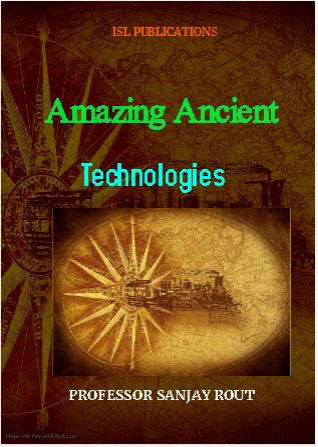 Amazing Ancient Technologies 