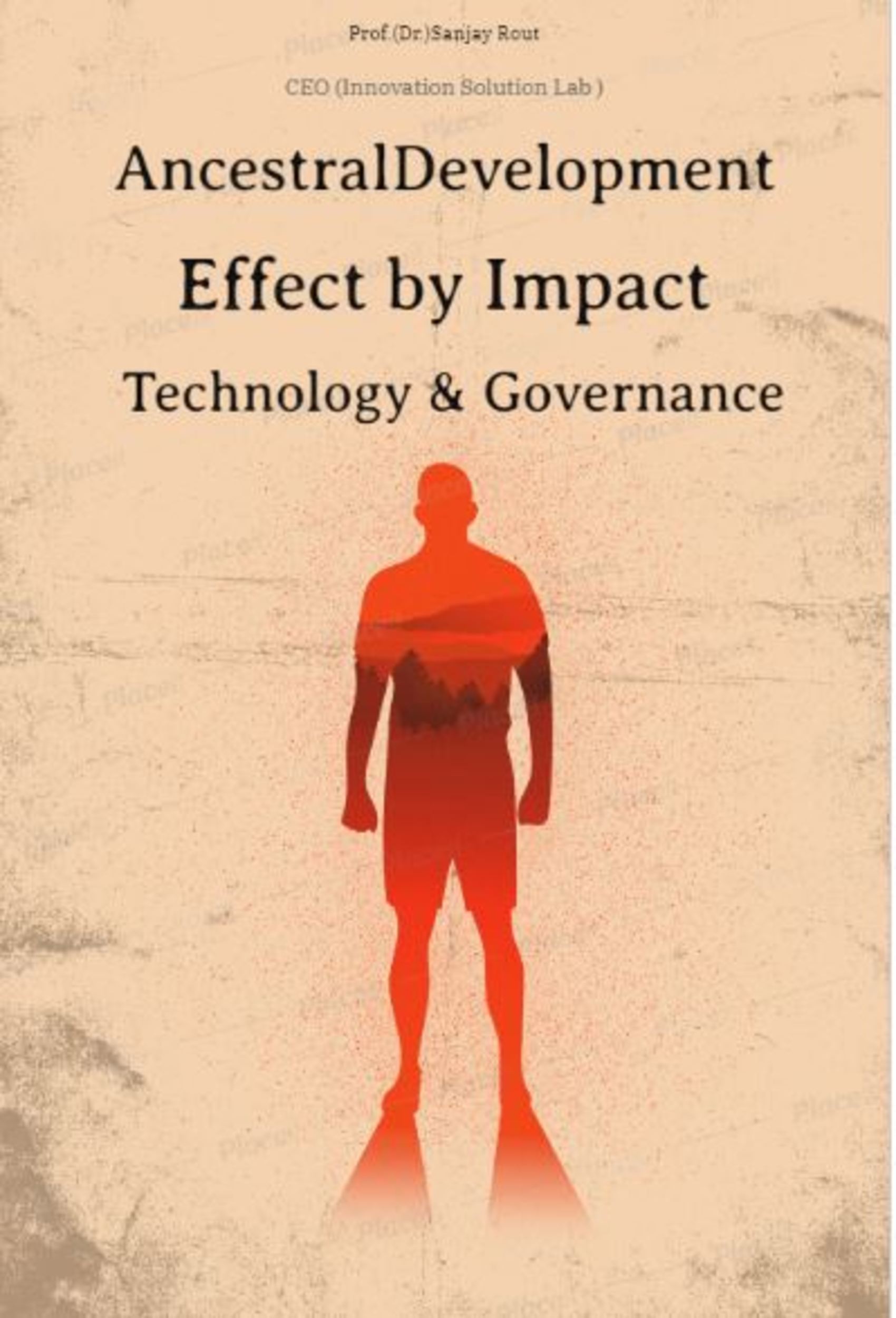 Ancestral development effect by impact technology & governance 