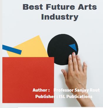 Best Future Arts Industry 