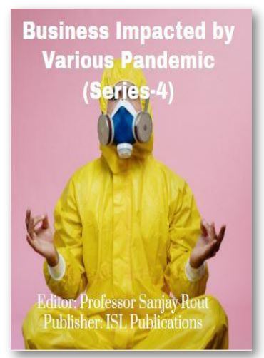Business Impacted by Various Pandemic (Series-4) 