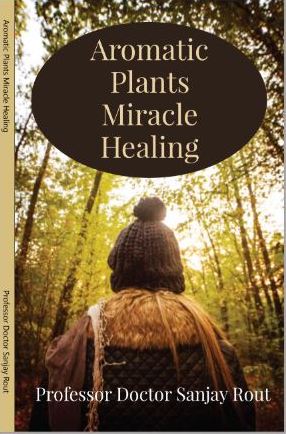 Aromatic Plants Miracle Healing 