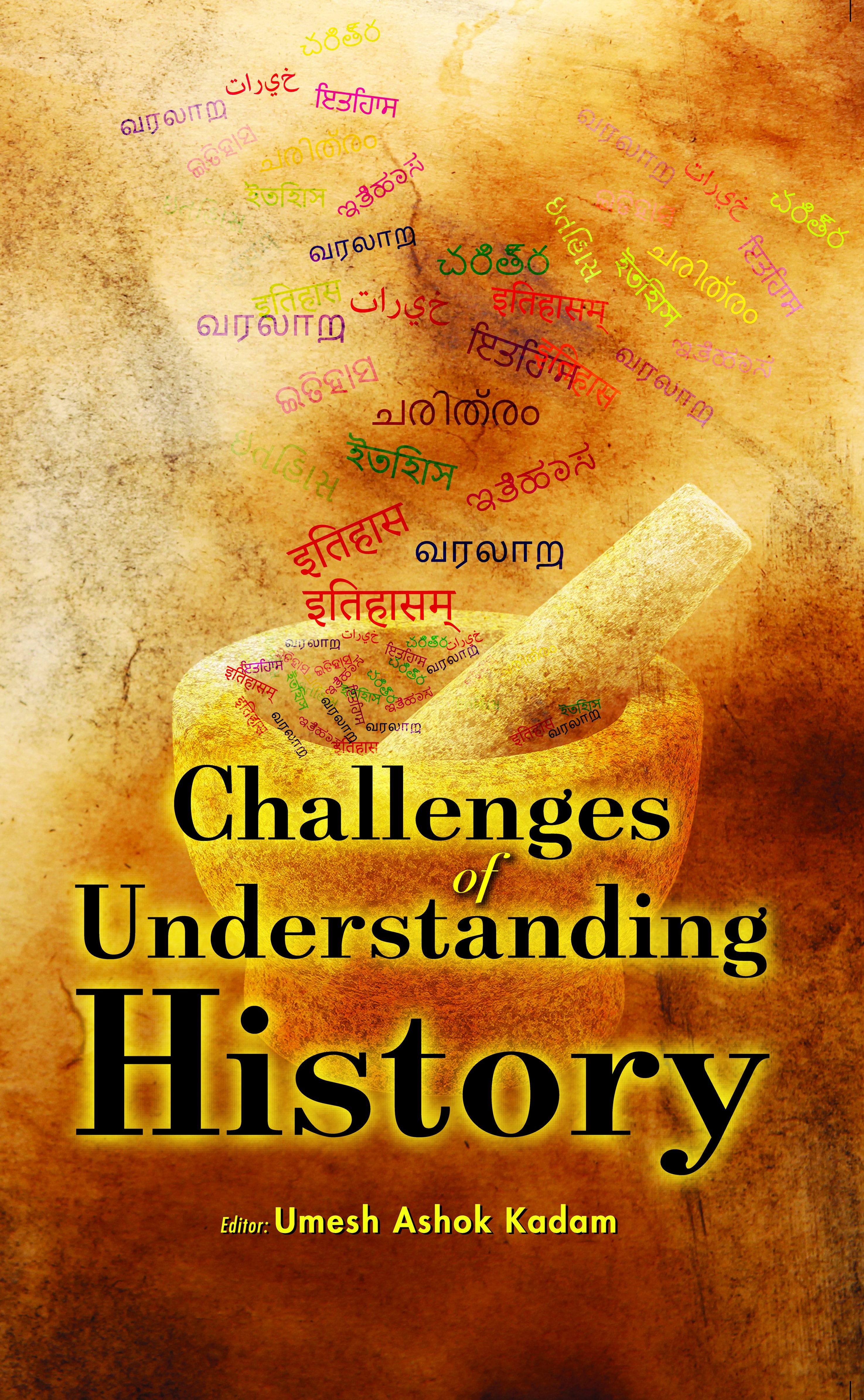 Challenges of Understanding History