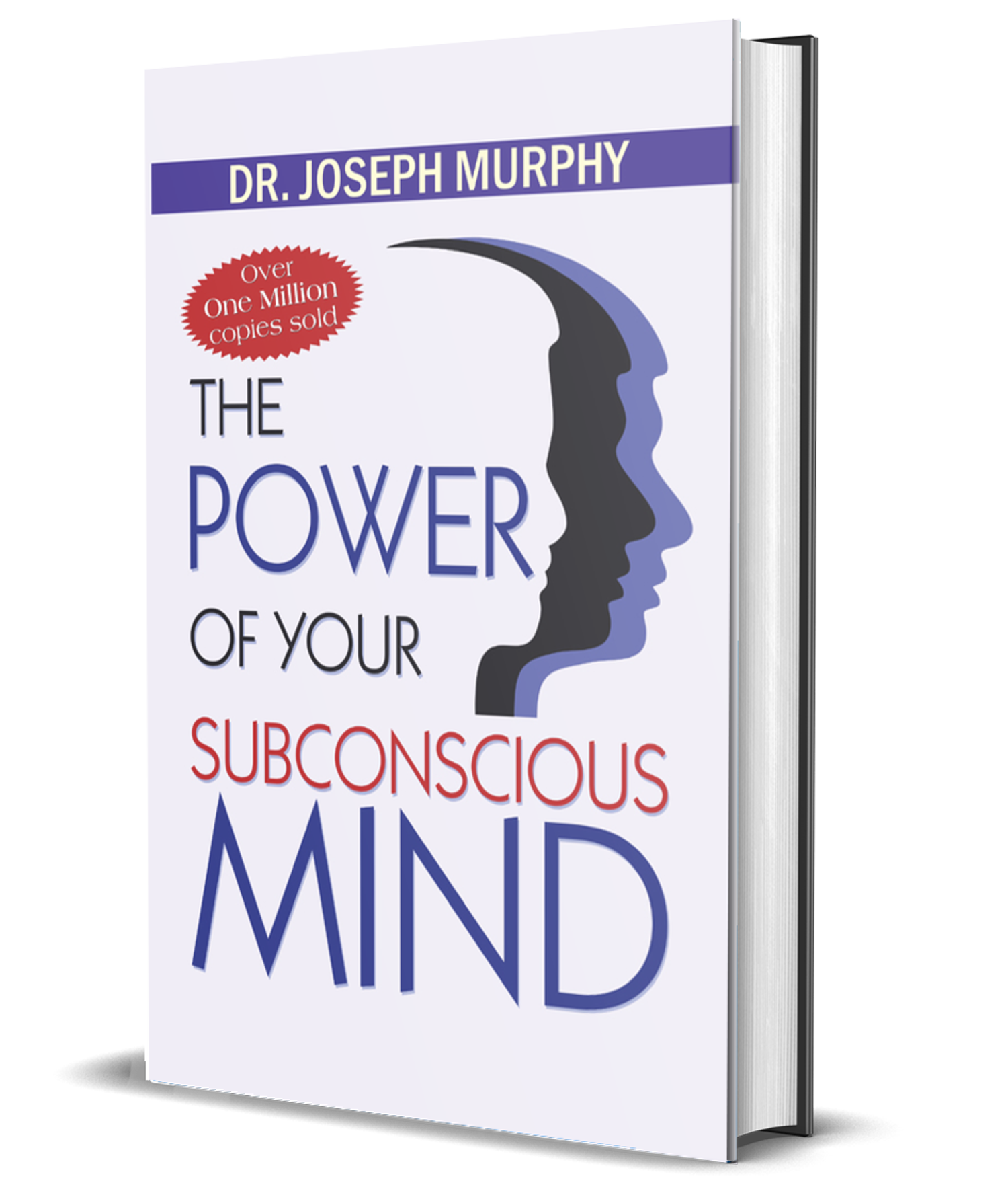 The Power of Your Subconscious Mind