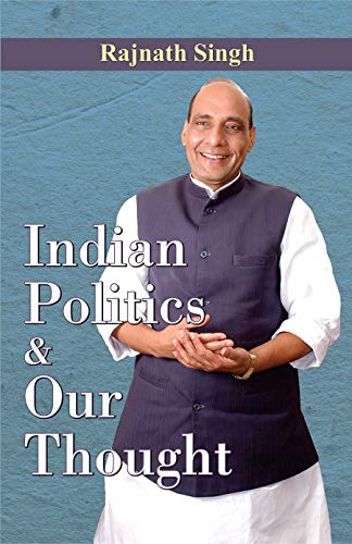 Indian Politics & Our Thought