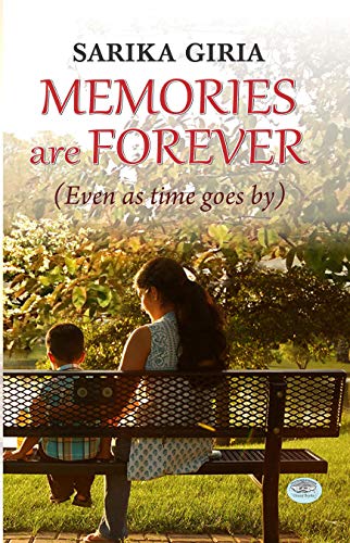 Memories Are Forever