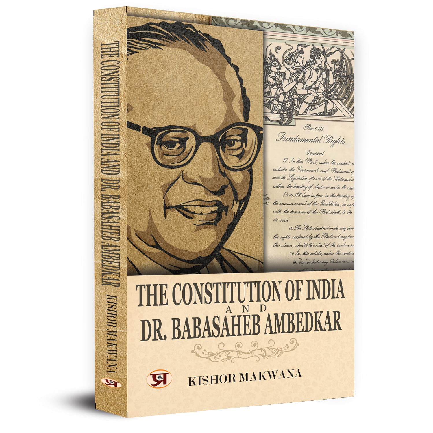 The Constitution of India and Dr. Babasaheb Ambedkar