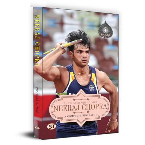 Neeraj Chopra: A Complete Biography | The Golden Arm of India | From a Small Town To Olympic Gold | Inspiring Journey To Motivate The Youth