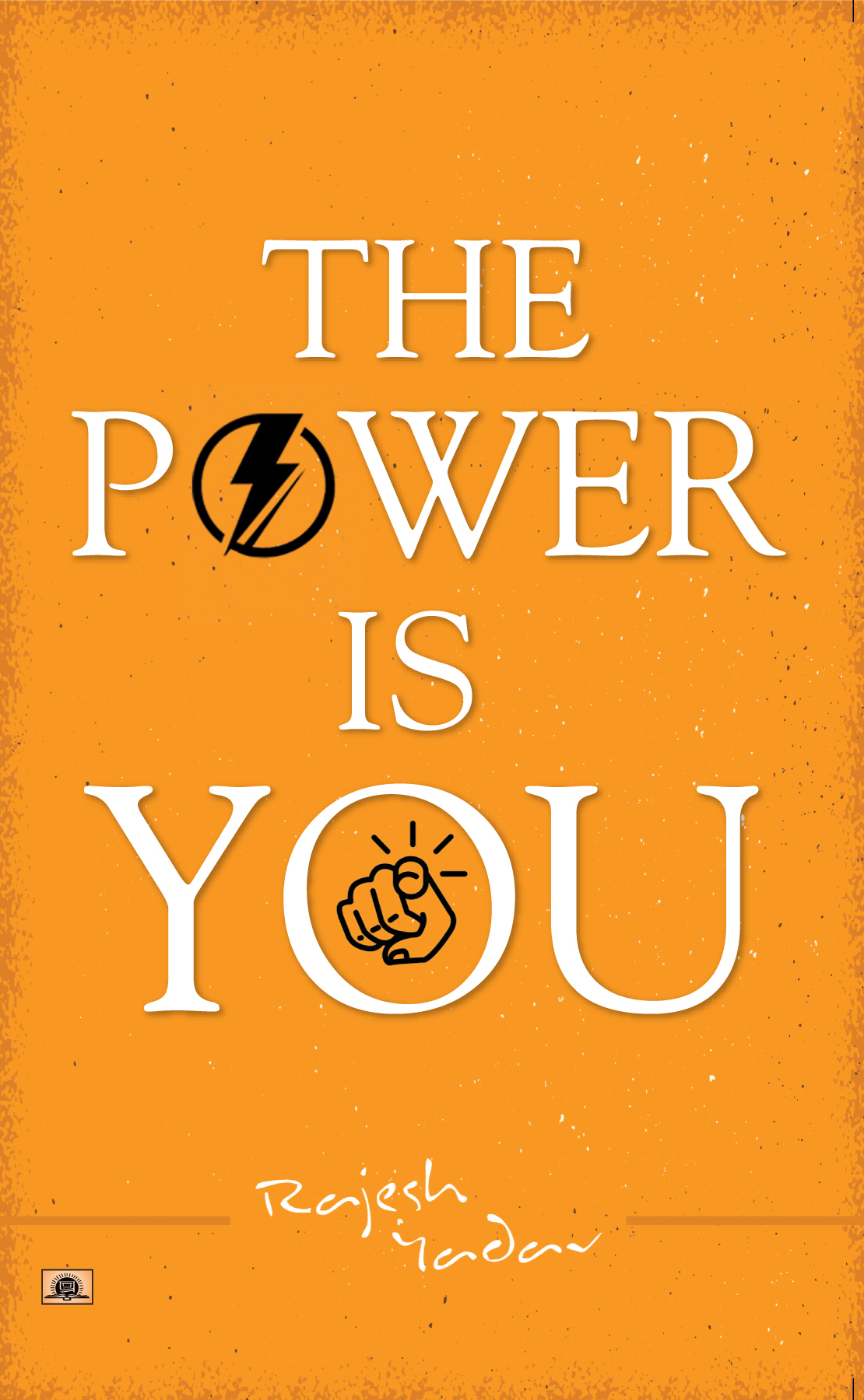 The Power Is 'You'
