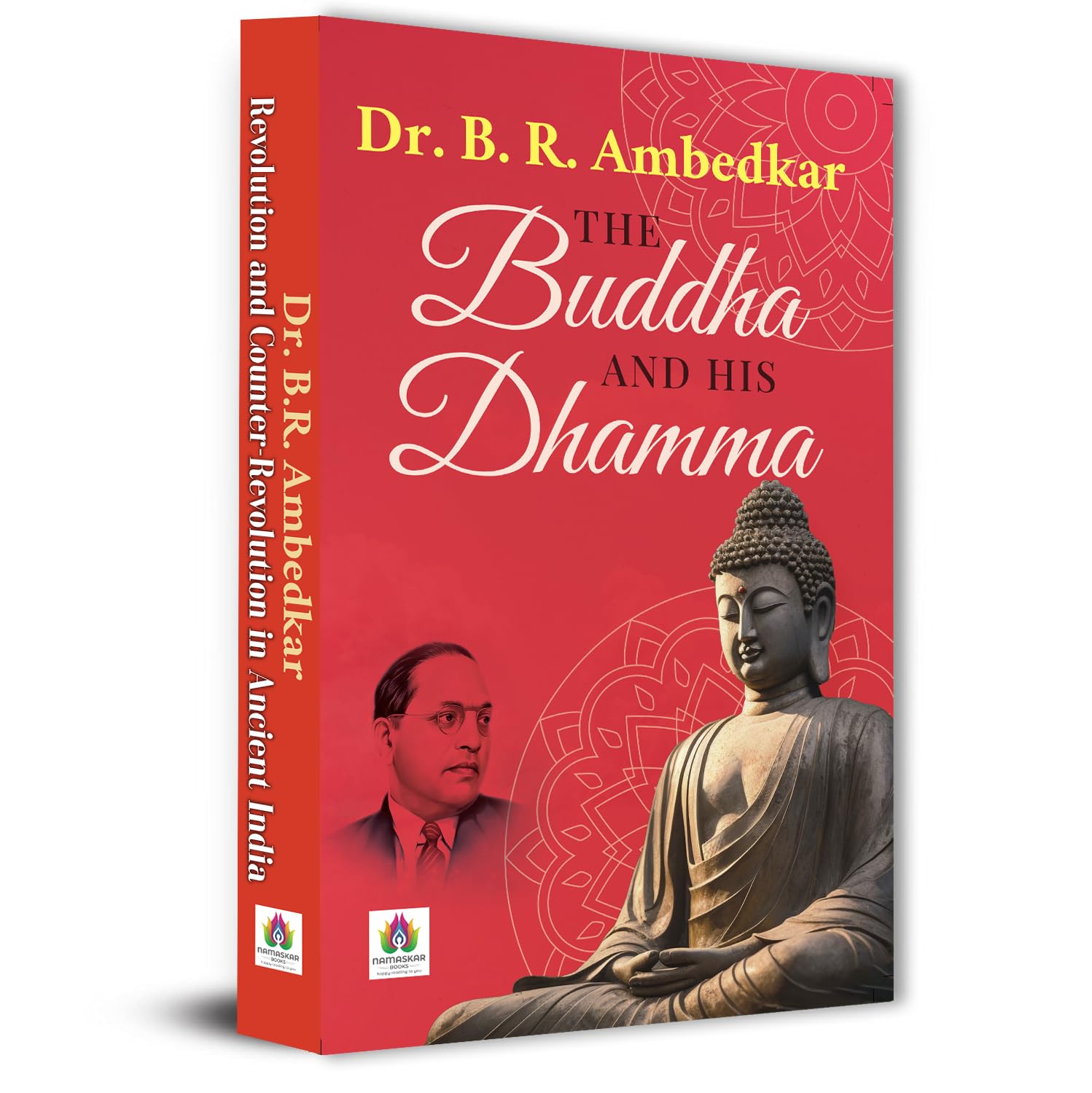 The Buddha and His Dhamma Book on Buddha's Life And Philosophy