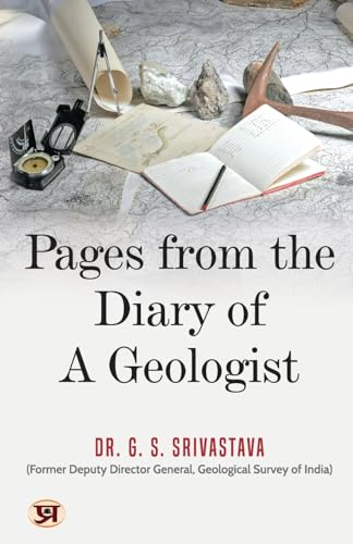 Pages From The Diary of A Geologist