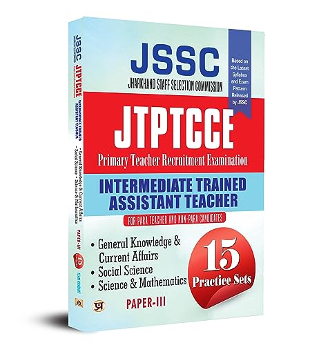 JSSC Jharkhand Staff Selection Commission JTPTCCE Primary Teacher Recruitment Examination 15 Practice Sets