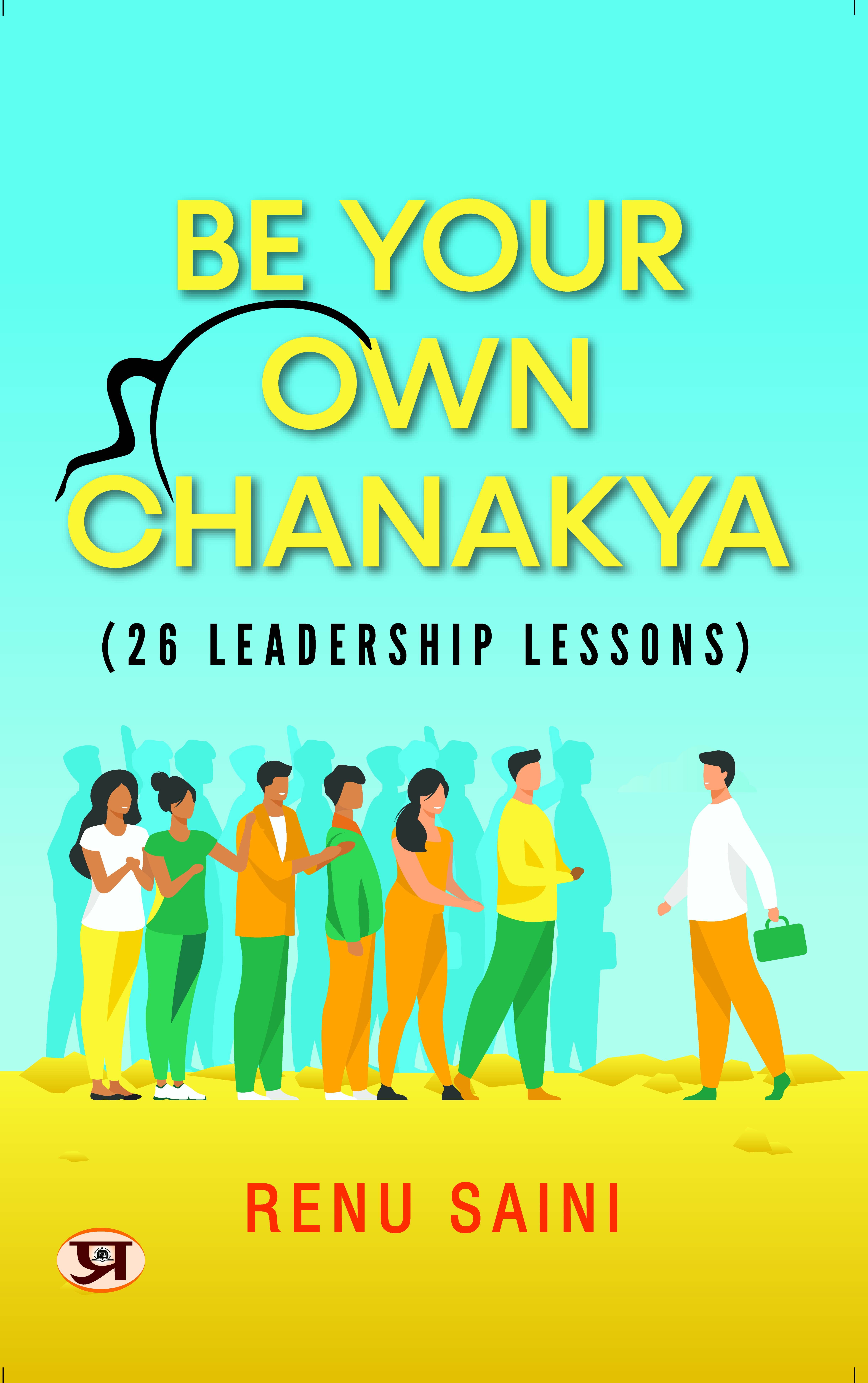 Be Your Own Chanakya
