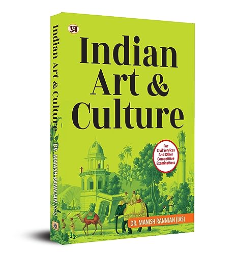 Indian Art & Culture Book in English - Dr. Manish Rannjan (IAS)