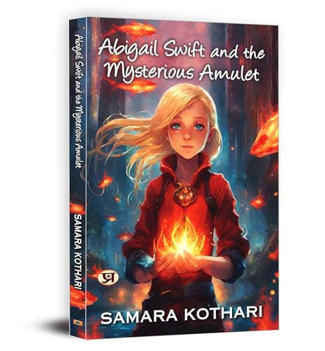 Abigail Swift And The Mysterious Amulet