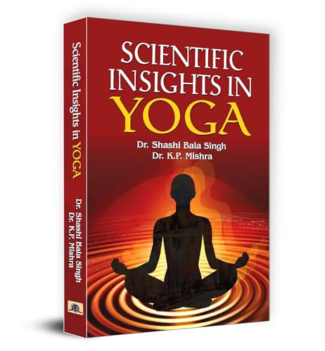 Scientific Insights in Yoga