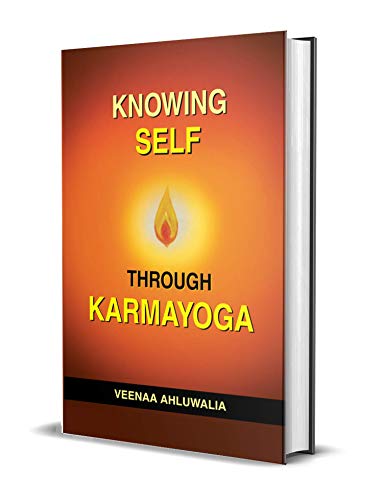 Knowing Self Through Karmayoga