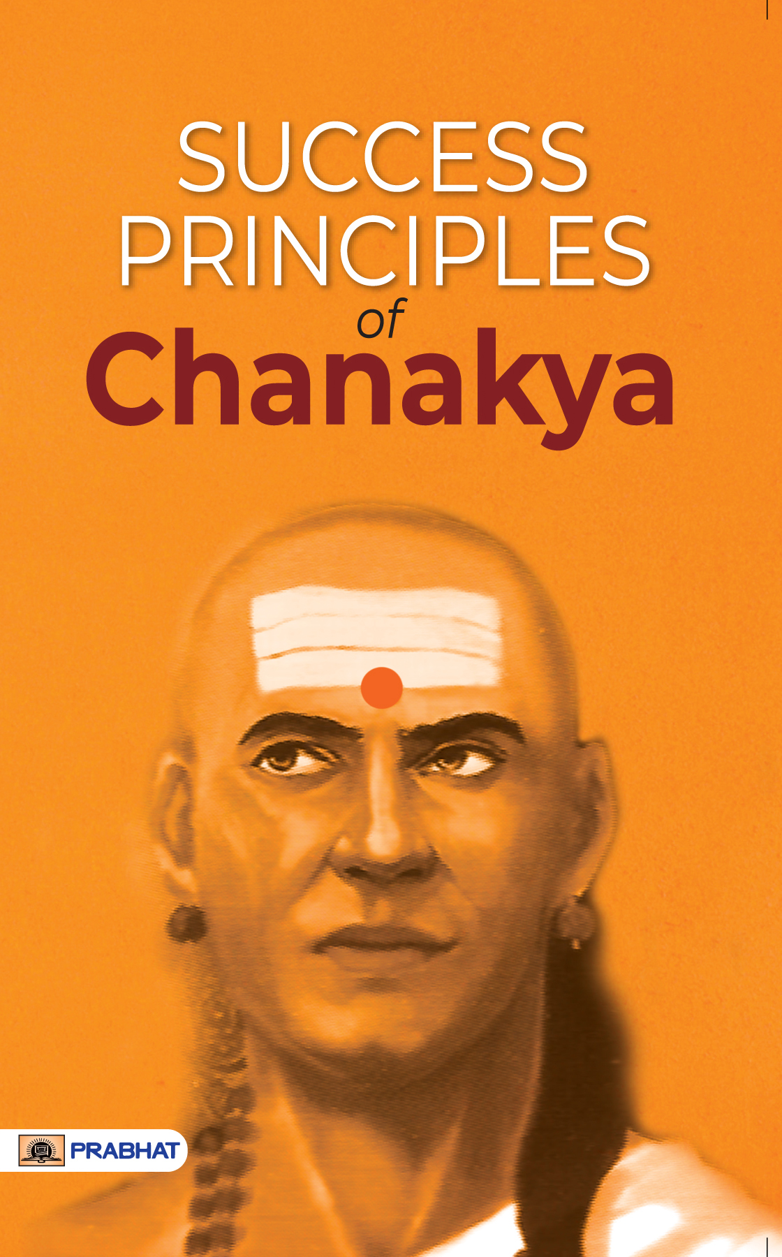 Success Principles of Chanakya
