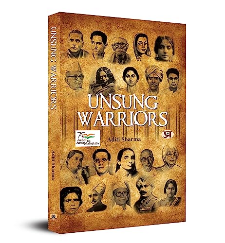 Unsung Warriors (Hindi Translation of Gumnaam Yoddha)