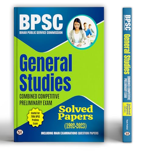 BPSC Bihar Public Service Commission General Studies Combined Competitive Preliminary Exam (Solved Papers 1992–2023)