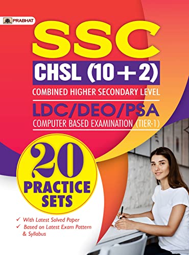 SSC CHSL (10+2) Combined Higher Secondary Level LDC/DEO/PSA Computer Based Examination (Tier-1) 20 Practice Sets in English