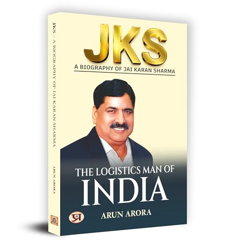 JKS : The Logistics Man of India Hardcover