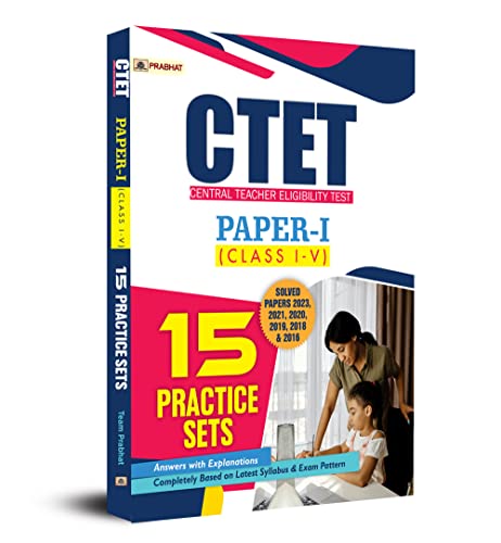 CTET Central Teacher Eligibility Test Paper-1 (Class: 1-5) 15 Practice Sets