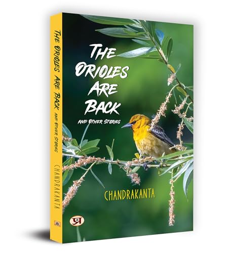 The Orioles are Back and Other Stories Book in English- Chandrakanta