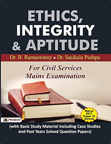 Ethics, Integrity and Aptitude
