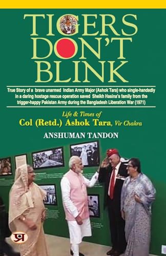 Tigers Don’t Blink: Life & Times Of Col. (Retd.) Ashok Tara,  Vir Chakra Book in English by Anshuman Tandon