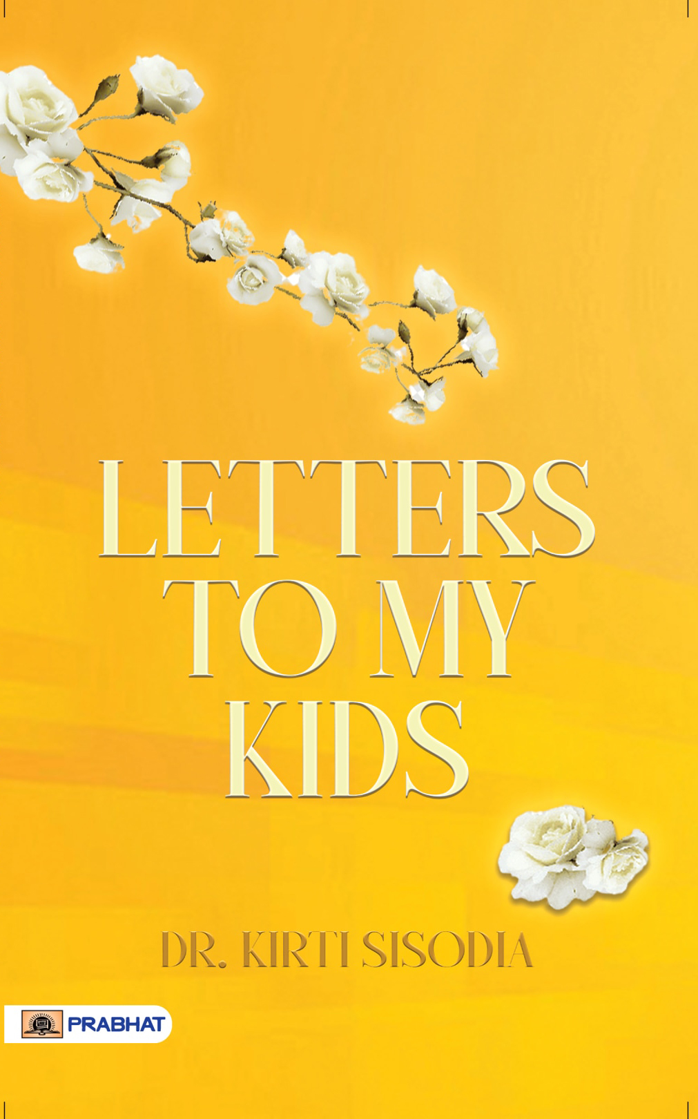 Letters to My Kids