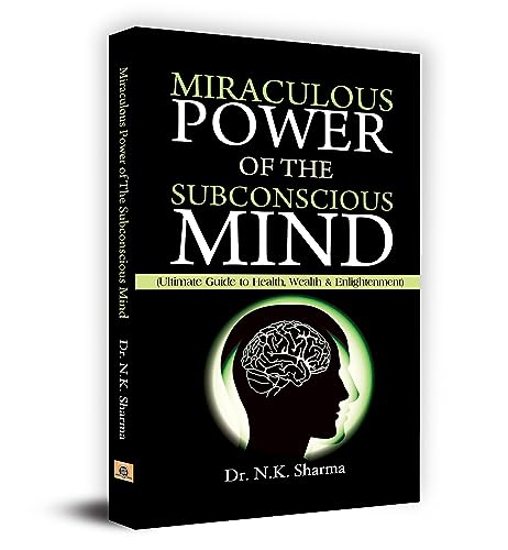 Miraculous Power of Subconscious Mind