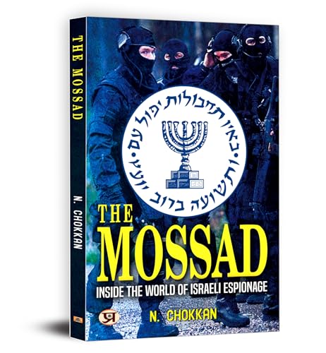 The Mossad Inside The World Of Israeli Espionage