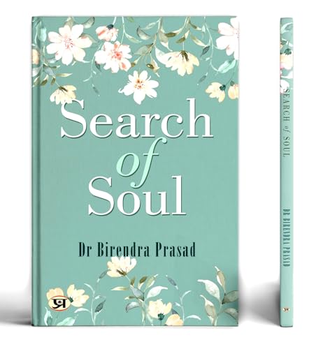 Search of Soul: Self Help, Motivational & Inspirational Poetry Book