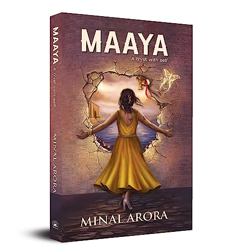 Maaya : A Tryst With Self