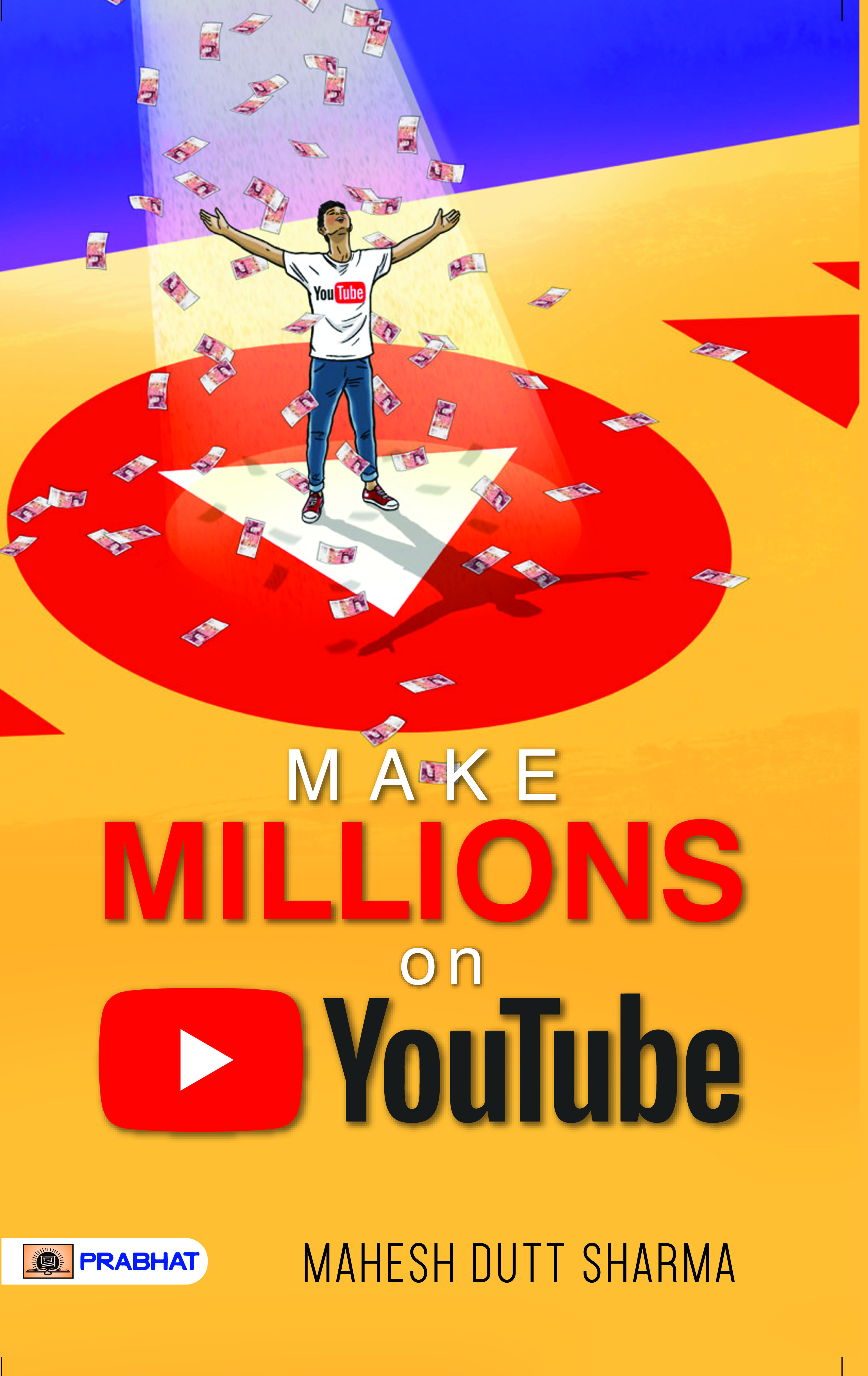 Make Million on Youtube