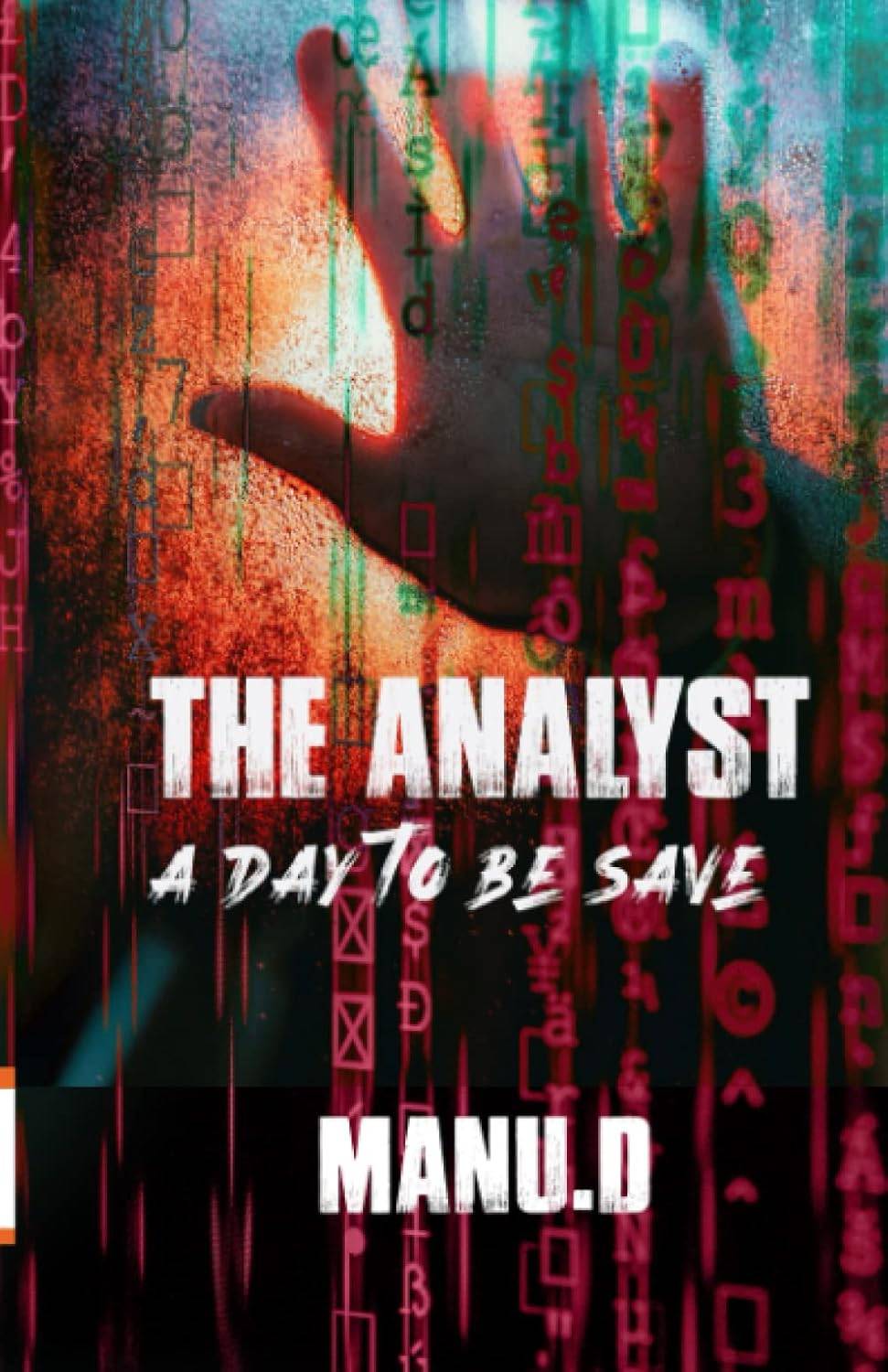 The Analyst - Unsung Hero