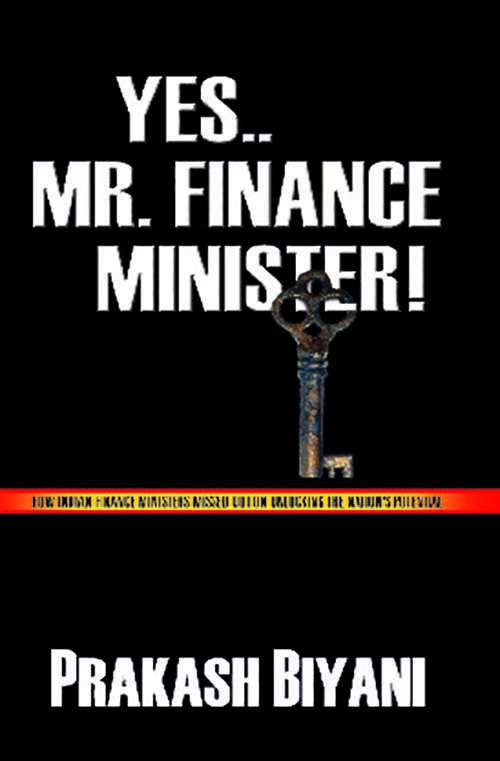 Yes Mr. Finance Minister