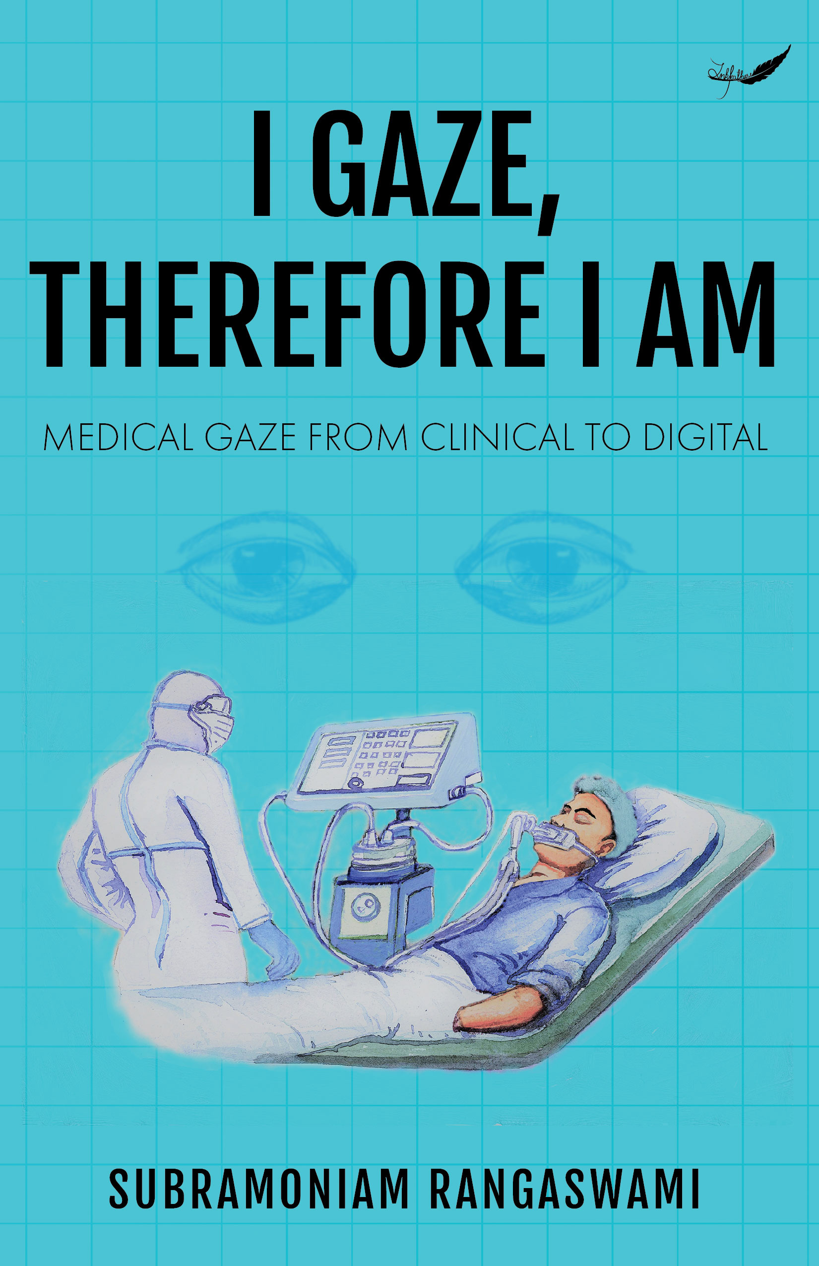 I Gaze, Therefore I Am