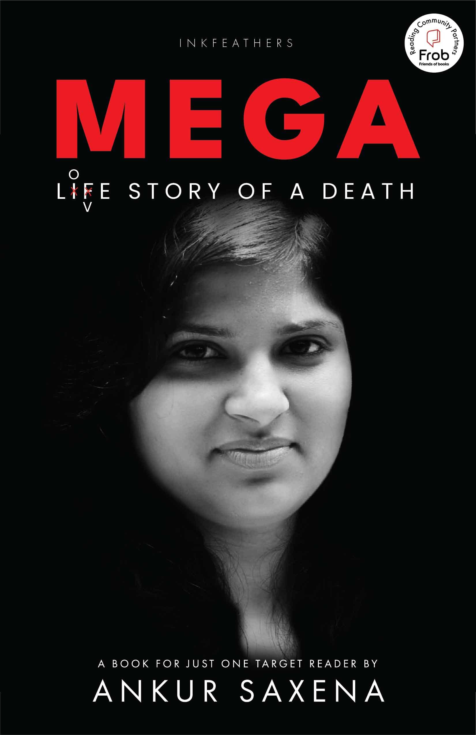 MEGA Life Story of A Death