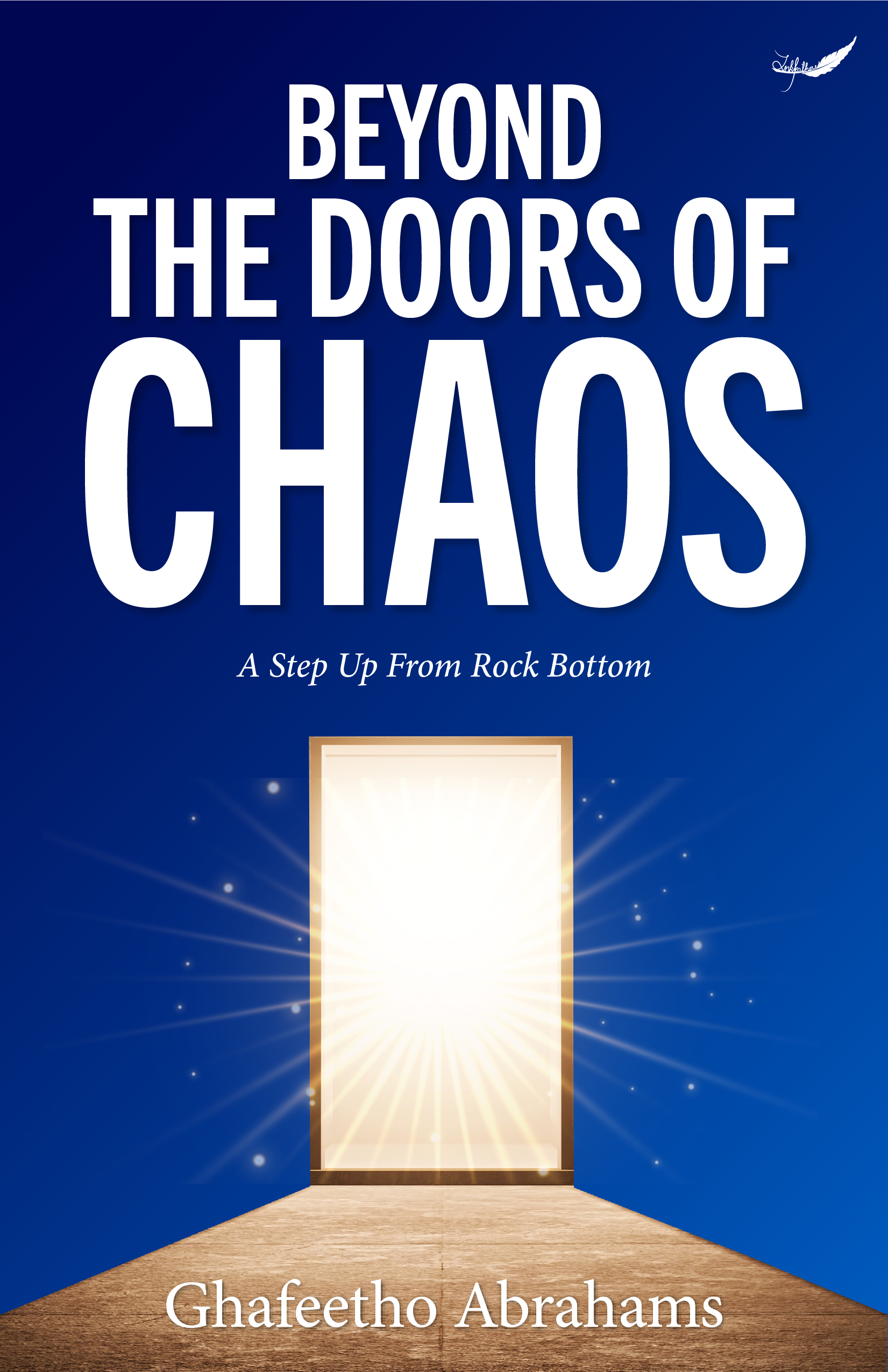 Beyond the Doors of Chaos