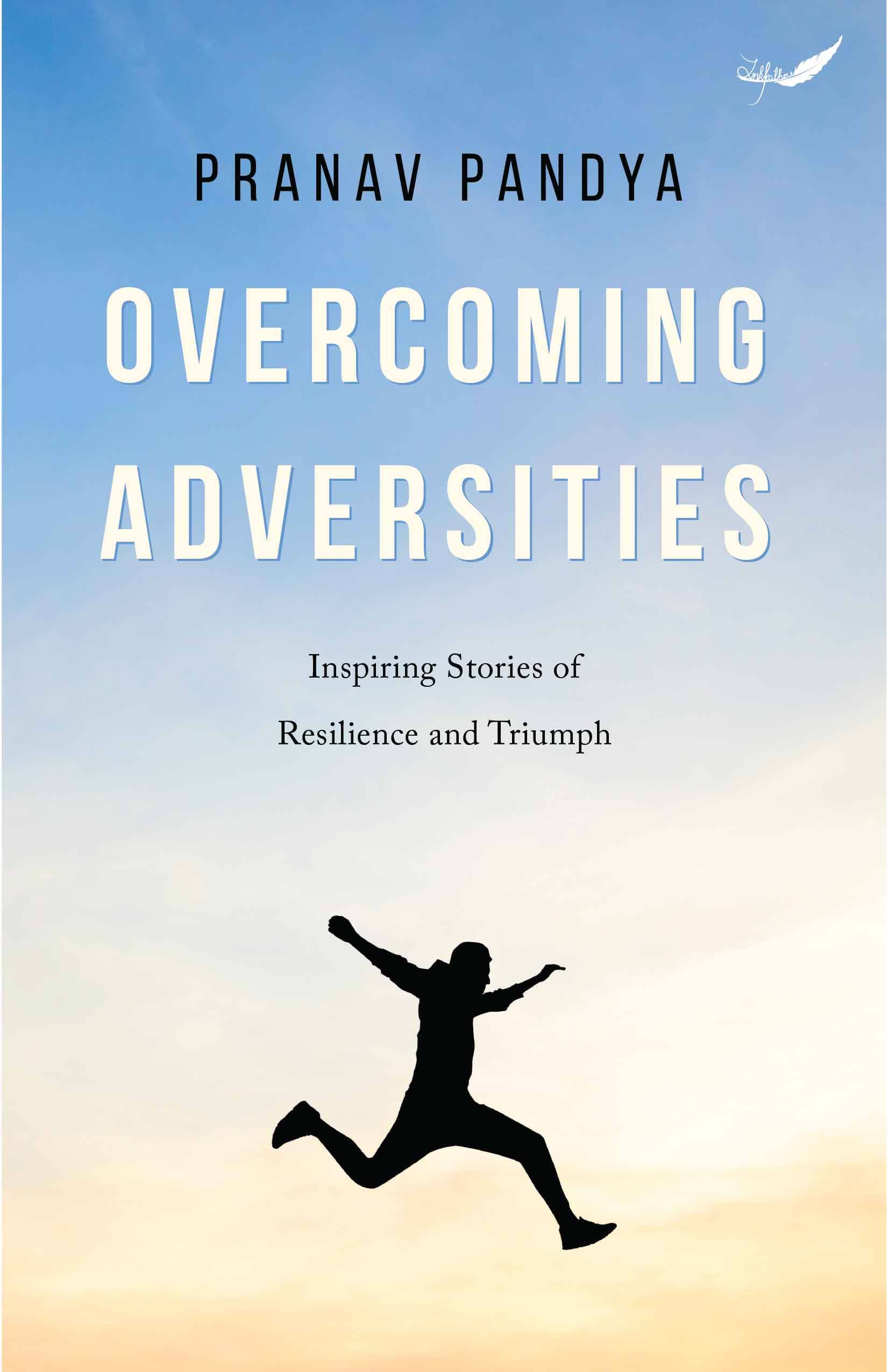 Overcoming Adversities