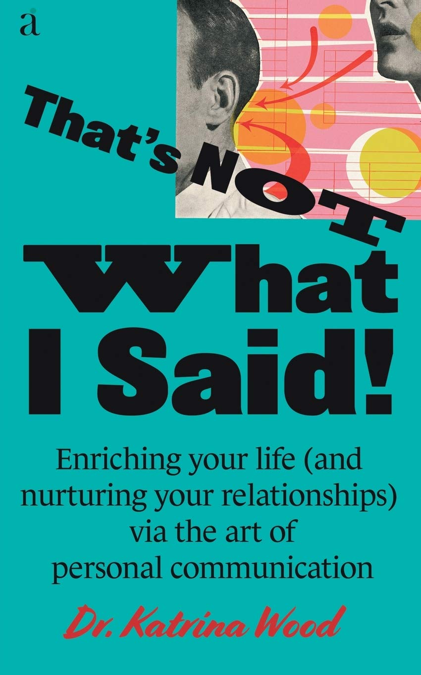 That IS Not What I Said