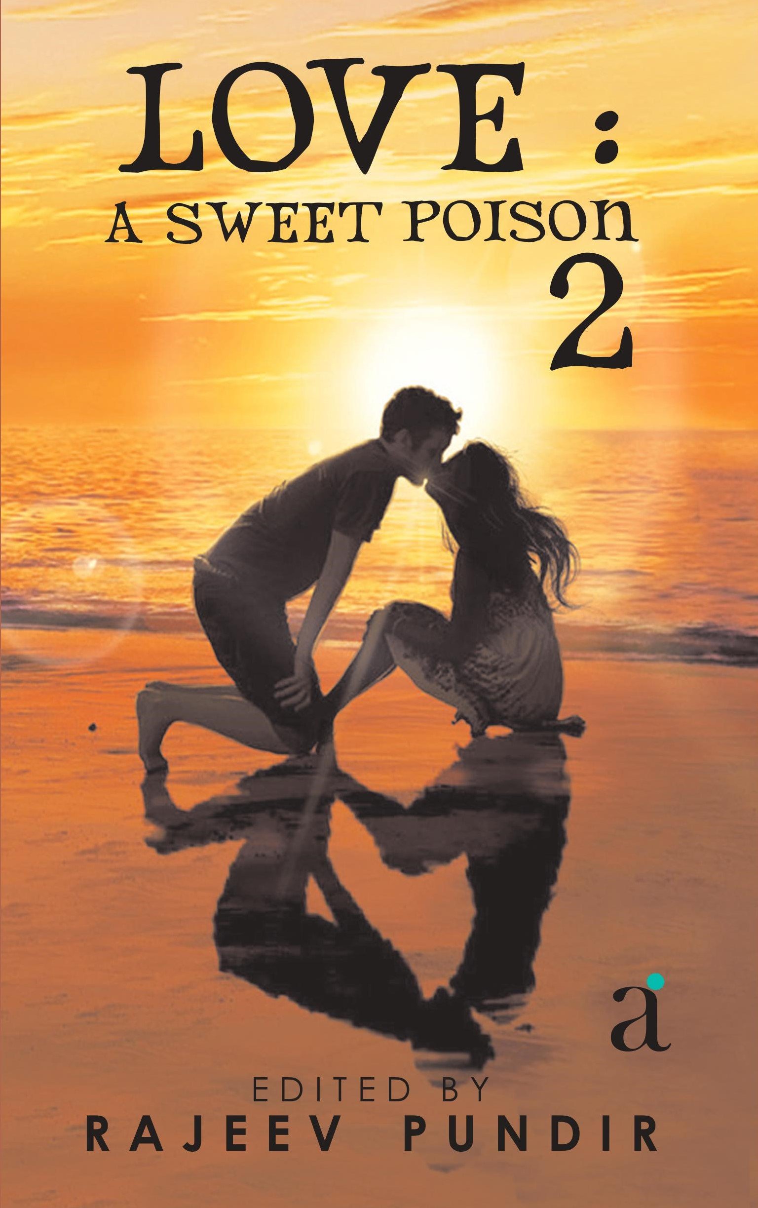 Love 2 : A Sweet Poison 