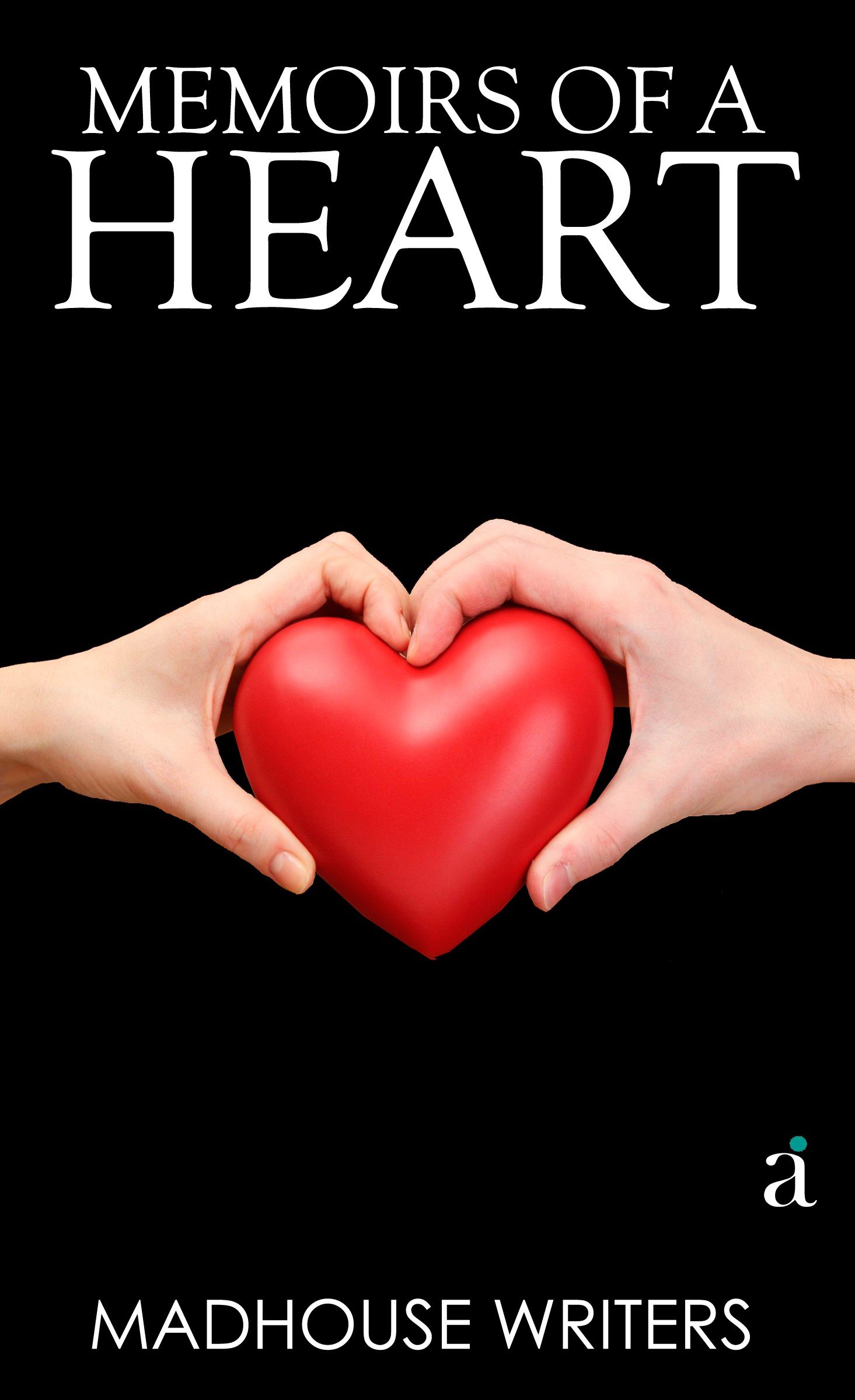 Memoirs of A Heart