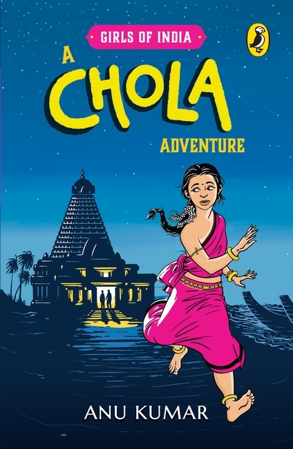 A Chola Adventure