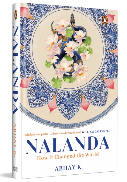 Nalanda : How it Changed the World