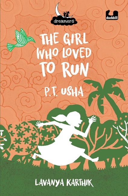 The Girl Who Loved to Run: P.T. Usha
